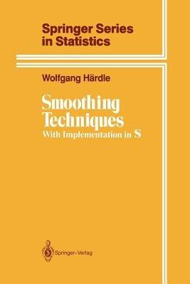 Smoothing Techniques: With Implementation in S - Wolfgang Härdle - cover