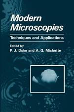 Modern Microscopies: Techniques and Applications