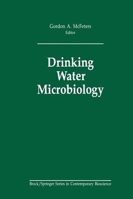 Drinking Water Microbiology: Progress and Recent Developments - cover