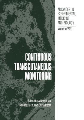 Continuous Transcutaneous Monitoring - Albert Huch,Renate Huch,Gösta Rooth - cover