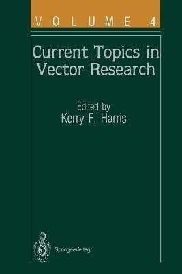 Current Topics in Vector Research: Volume 4 - cover