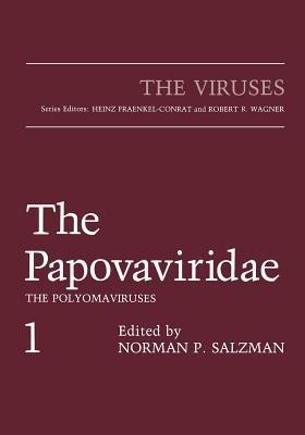 The Papovaviridae: The Polyomaviruses - cover