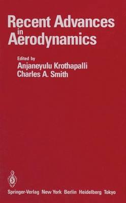 Recent Advances in Aerodynamics: Proceedings of an International Symposium held at Stanford University, August 22–26, 1983 - cover
