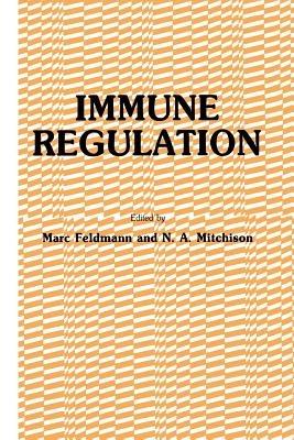 Immune Regulation - Marc Feldmann,N. A. Mitchison - cover