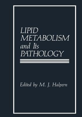 Lipid Metabolism and Its Pathology - cover