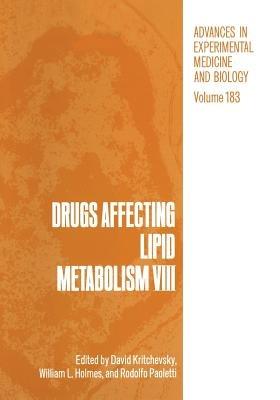 Drugs Affecting Lipid Metabolism VIII - cover