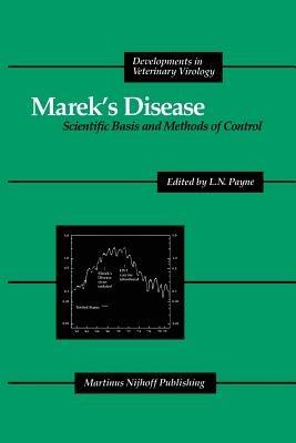 Marek’s Disease: Scientific Basis and Methods of Control - cover