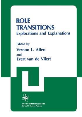 Role Transitions: Explorations and Explanations - cover