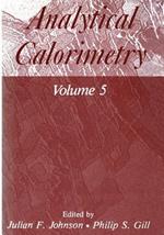 Analytical Calorimetry: Volume 5