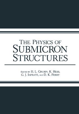 The Physics of Submicron Structures - cover