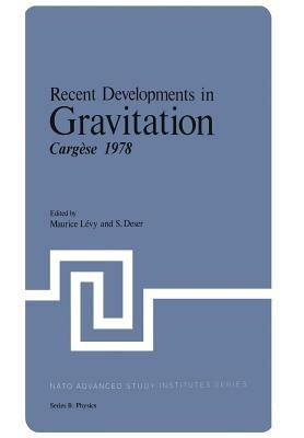 Recent Developments in Gravitation: Cargèse 1978 - cover