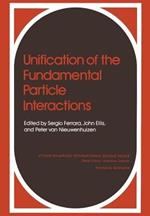 Unification of the Fundamental Particle Interactions
