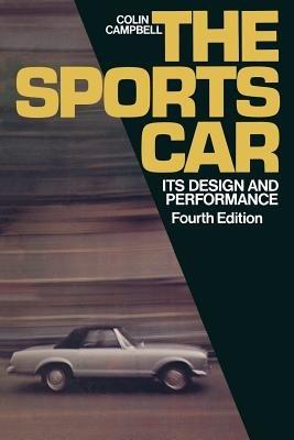 The Sports Car: Its design and performance - Colin Campbell - cover
