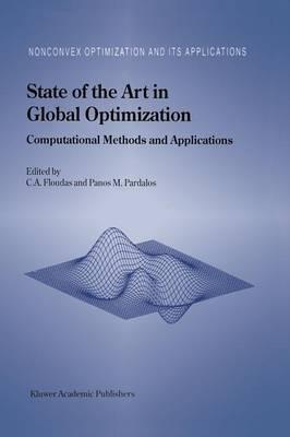 State of the Art in Global Optimization: Computational Methods and Applications - cover
