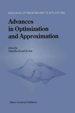 Advances in Optimization and Approximation