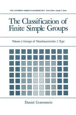 The Classification of Finite Simple Groups: Volume 1: Groups of Noncharacteristic 2 Type - cover