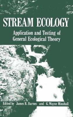 Stream Ecology: Application and Testing of General Ecological Theory - cover