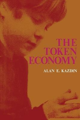 The Token Economy: A Review and Evaluation - cover