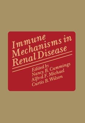 Immune Mechanisms in Renal Disease - cover