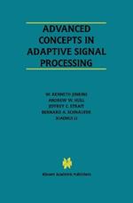 Advanced Concepts in Adaptive Signal Processing