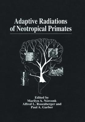 Adaptive Radiations of Neotropical Primates - cover