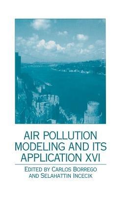 Air Pollution Modeling and Its Application XVI - cover