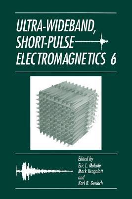 Ultra-Wideband, Short-Pulse Electromagnetics 6 - cover