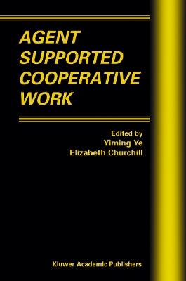Agent Supported Cooperative Work - cover