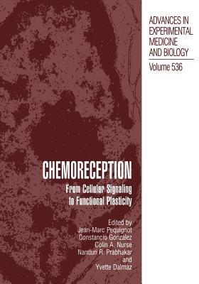 Chemoreception: From Cellular Signaling to Functional Plasticity - cover