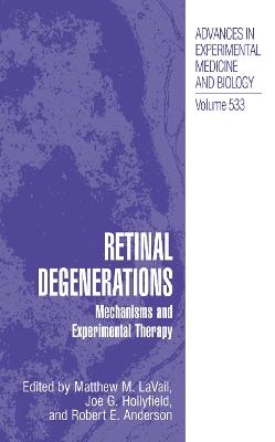 Retinal Degenerations: Mechanisms and Experimental Therapy - cover