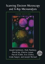 Scanning Electron Microscopy and X-Ray Microanalysis: Third Edition