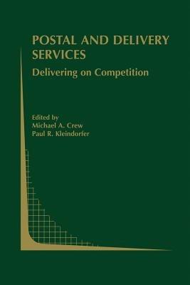 Postal and Delivery Services: Delivering on Competition - cover