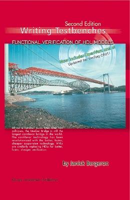 Writing Testbenches: Functional Verification of HDL Models - Janick Bergeron - cover