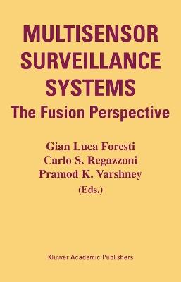 Multisensor Surveillance Systems: The Fusion Perspective - cover