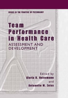 Team Performance in Health Care: Assessment and Development - cover