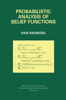 Probabilistic Analysis of Belief Functions - Ivan Kramosil - cover