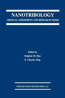 Nanotribology: Critical Assessment and Research Needs - cover