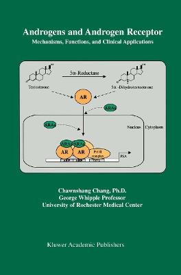 Androgens and Androgen Receptor: Mechanisms, Functions, and Clini Applications - cover