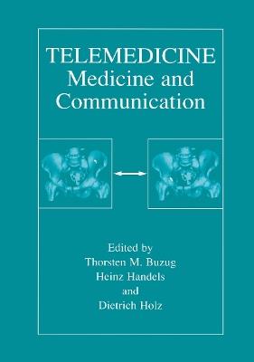 Telemedicine: Medicine and Communication - cover