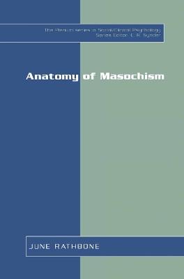 Anatomy of Masochism - June Rathbone - cover