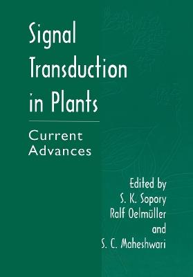 Signal Transduction in Plants: Current Advances - cover