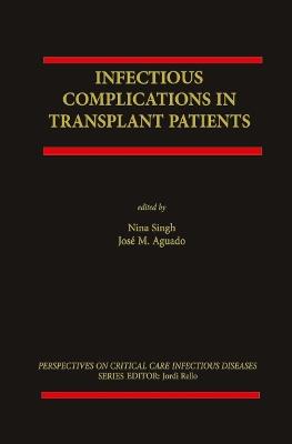 Infectious Complications in Transplant Recipients - cover