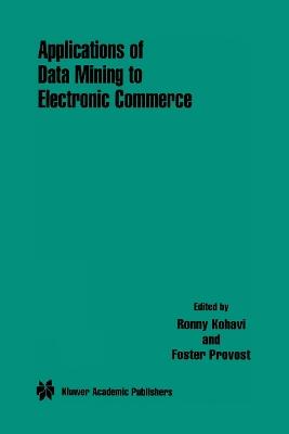 Applications of Data Mining to Electronic Commerce - cover