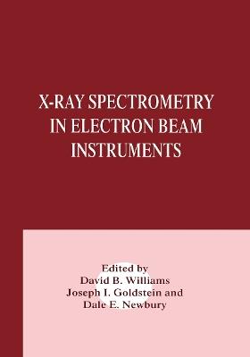 X-Ray Spectrometry in Electron Beam Instruments - cover