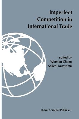 Imperfect competition in international trade - cover