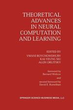 Theoretical Advances in Neural Computation and Learning