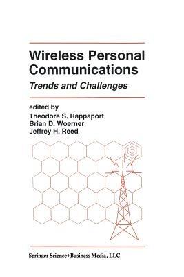 Wireless Personal Communications: Trends and Challenges - cover