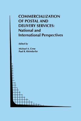 Commercialization of Postal and Delivery Services: National and International Perspectives - cover