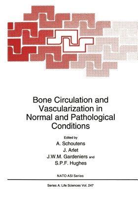 Bone Circulation and Vascularization in Normal and Pathological Conditions - cover