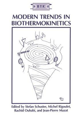 Modern Trends in Biothermokinetics - cover